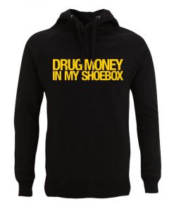 Drug Money In My Shoebox Hood